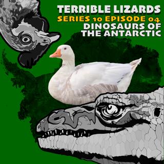 TLS10E04 Dinosaurs of the Antarctic