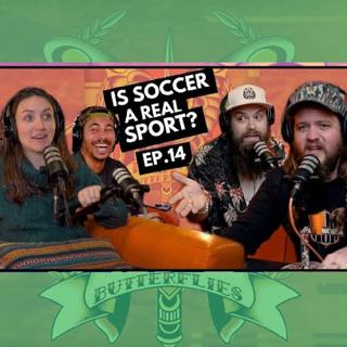 014 - Is Soccer a Real Sport?