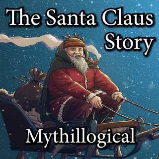 The Story of Santa Claus