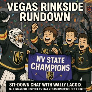 S3 Episode 41: Navigating the Ice: Insights from Coach Wally Lacroix about the 2024-25 14AA National Bound Team