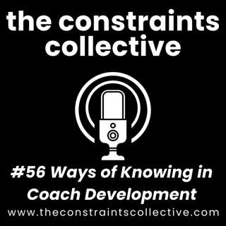 #56 Ways of Knowing in Coach Development