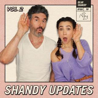 UPDATES To Shandies' Questions, Volume 2! - Ep 233