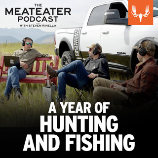 Ep. 780: A Year of Hunting and Fishing