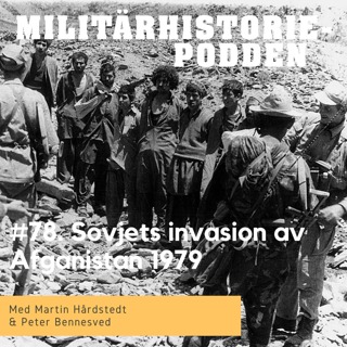 Kriget i Afghanistan 1979-89 - början på slutet på Sovjetmakten