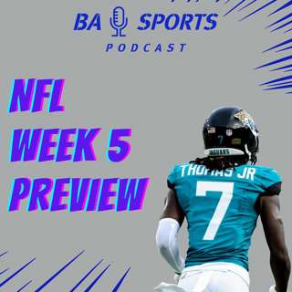 NFL Week 5 Preview: Start, Sits, Sleepers, and Busts!