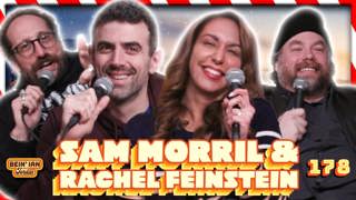 Sauce Gorilla W/Sam Morril & Rachel Feinstein | Bein' Ian with Jordan #178