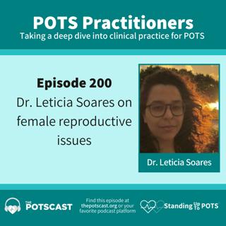 E200: Dr. Leticia Soares, PhD on female reproductive health concerns associated with long COVID, POTS, EDS, ME/CFS