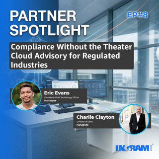 Partner Spotlight: Ep#8 Compliance Without the Theater Cloud Advisory for Regulated Industries
