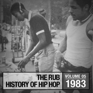 The History of Hip Hop 1983