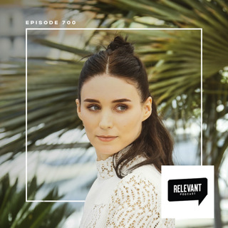 Episode 700: Rooney Mara