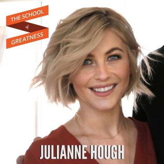 499 Julianne Hough: Live With Passion and Love Every Day