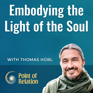 Embodying the Light of the Soul