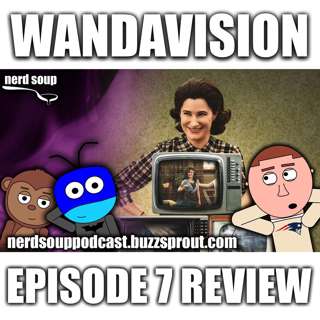 WandaVision | Episode 7 Spoiler Discussion (Breaking the Fourth Wall)
