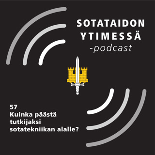 57 Kuinka päästä tutkijaksi sotatekniikan alalle?