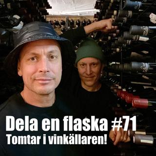 71. Dela en flaska – vinkällarspecial