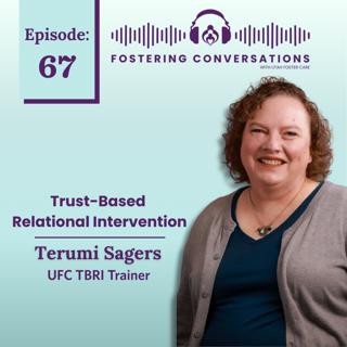 Ep 67: Trust-Based Relational Intervention
