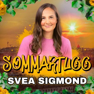 SOMMARTUGG - Med Svea Sigmond