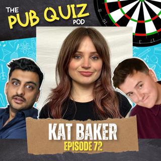 72: Kat Baker | 15 quiz questions and some insights about a micro-penis | Episode 72