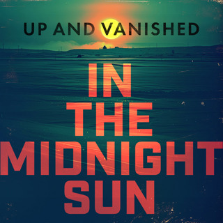 Where Things Stand in Up and Vanished