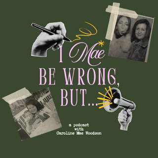 My Mom Made Me This Way x Debbie Woodson