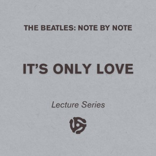 It's Only Love - Lecture Series 97 (bonus)