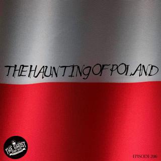 The Haunting of Poland