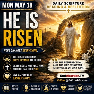 The End Abortion Podcast: Christ Has Conquered the World: 5-18-2026
