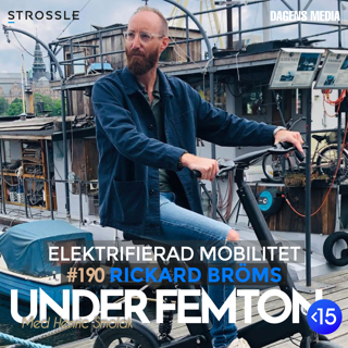 #190 Elektrifierad mobilitet - Rickard Bröms