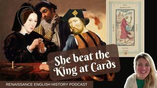 Henry VIII Lost at Cards to Anne Boleyn. It's in His Own Accounts.