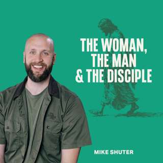 The Woman, The Man & The Disciple (Mike Shuter)