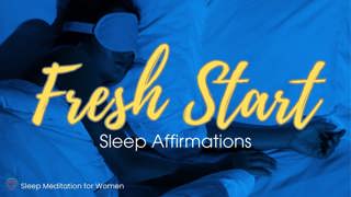 Sleep Affirmations for a Fresh Start 🌙 Positive Thoughts for Deep Sleep and Renewal