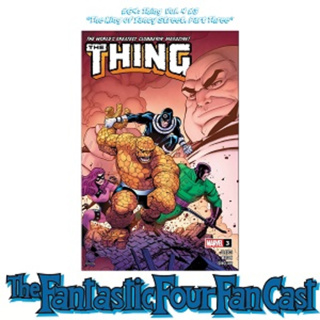 #64: Thing Vol. 4 #3 "The King of Yancy Street, Part Three"