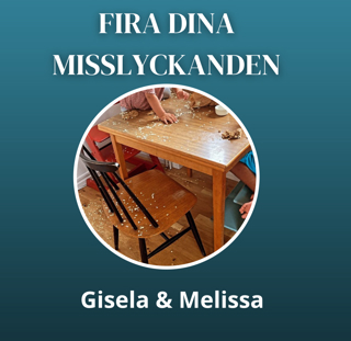 Fira dina misslyckanden