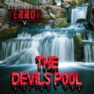 THE DEVILS POOL