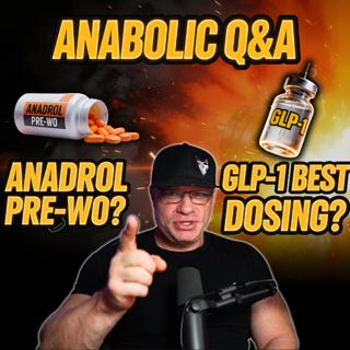 Best Dosing Protocol For GLP-1s? Anadrol Pre-Workout? Is DHB Worth Using? NPP + Test Side Effects