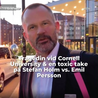 #234: Tragedin vid Cornell University & en toxic take på Stefan Holm vs. Emil Persson