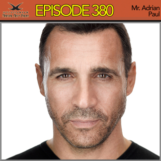 Episode 380 - Mr. Adrian Paul