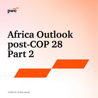 Africa Outlook post-COP 28 Part 2