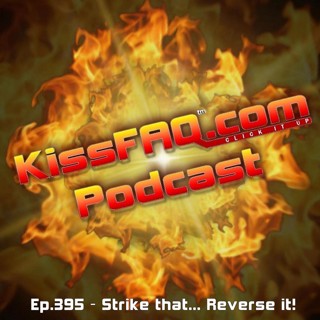 Ep.395 - Strike that... Reverse it!