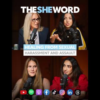 The SHE Word - Healing From Sexual Harassment and Assault