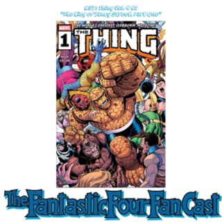 #57: Thing Vol. 4 #1 "The King of Yancy Street, Part One"