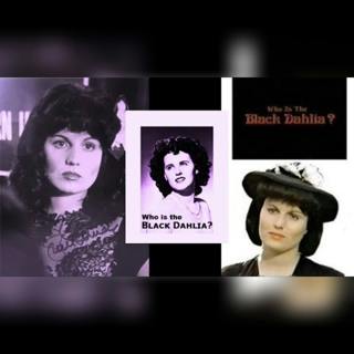 Who is the Black Dahlia? ... And Other Questions