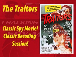 THE TRAITORS - A British B Movie Makes the Grade