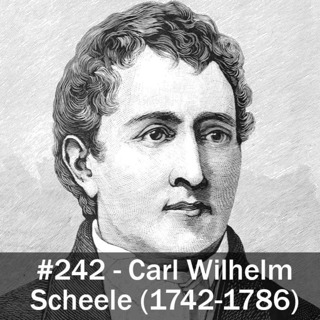242. Carl Wilhelm Scheele (1742-1786)