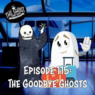 The Goodbye Ghosts