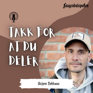 Takk for at du deler: Hichem Bekkaoui