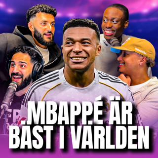 BARAN ÄR TILLBAKA! | “MBAPPÉ ÄR FORTFARANDE VÄRLDENS BÄSTA”