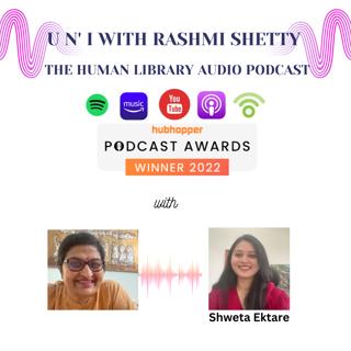 U n' I with Rashmi Shetty (Season 3) - Shweta Ektare