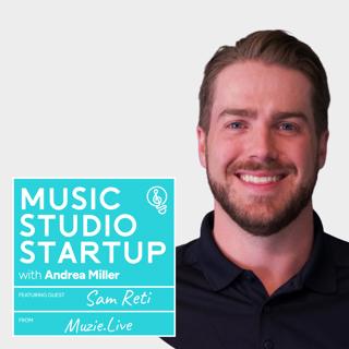 166 - Sam Reti on Starting Muzie.Live (Part 2)