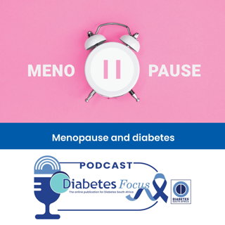 Menopause and diabetes